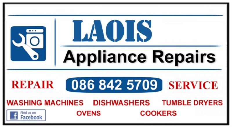 Washing machine repair Durrow, Cullohill from €60 -Call Dermot 086 8425709 by Laois Appliance Repairs, Ireland