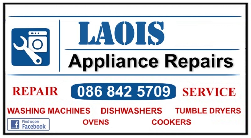 Washing Machine repair Durrow, Abbyleix, Rathdowney, Cullohill from €60 -Call Dermot 086 8425709 by Laois Appliance Repairs, Ireland
