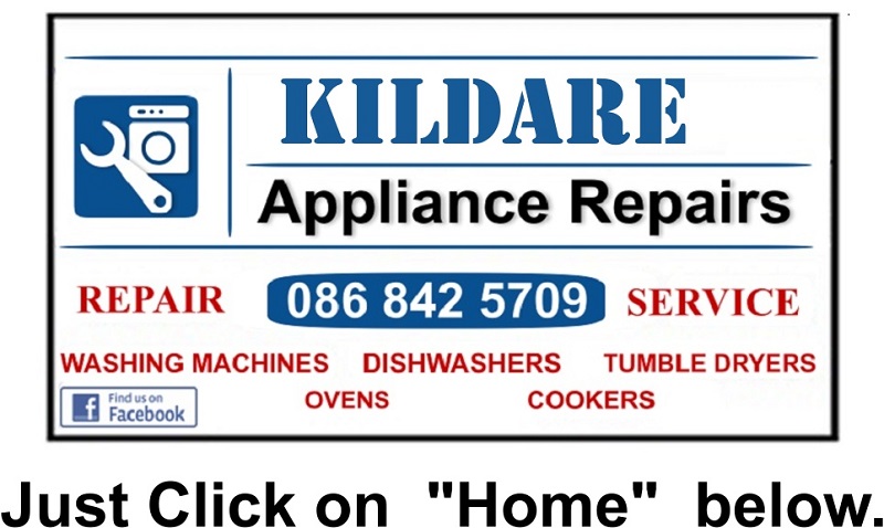 Washing Machine repair Kildare, Naas, Newbridge, Kill from €60 -Call Dermot 086 8425709  by Laois Appliance Repairs, Ireland