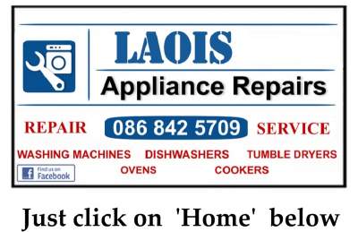Washing Machine repair Portlaoise, Portarlington, Monasterevin, Athy, Durrow, Mountmellick from €60 -Call Dermot 086 8425709 by Laois Appliance Repairs, Ireland